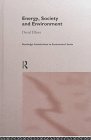energy society and environment 1st edition david elliott 0415145066, 978-0415145060