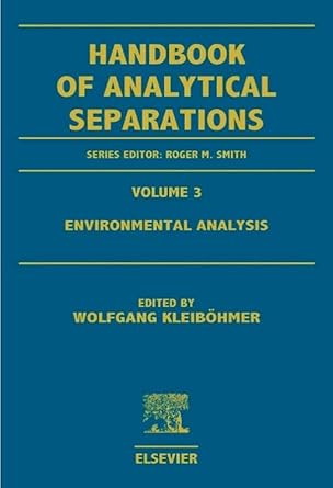 environmental analysis 1st edition w kleibohmer 0444500219, 978-0444500212