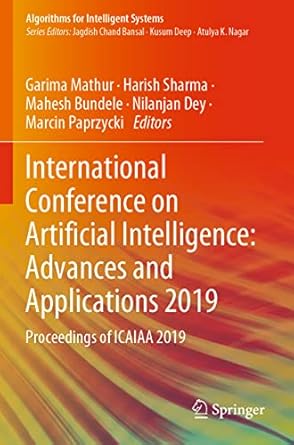 international conference on artificial intelligence advances and applications 2019 proceedings of icaiaa 2019