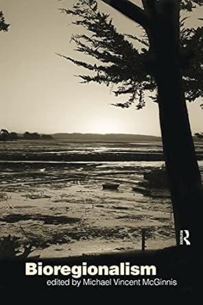 bioregionalism 1st edition michael vincent mcginnis 0415154456, 978-0415154451