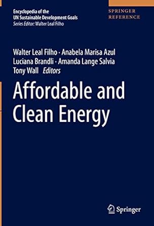 affordable and clean energy 1st edition walter leal filho ,anabela marisa azul ,luciana brandli ,amanda lange