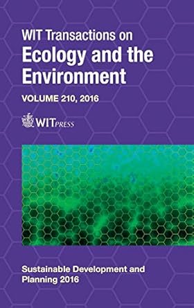 sustainable development and planning viii 1st edition c a brebbia ,s s zubir ,a s hassan 1784661538,