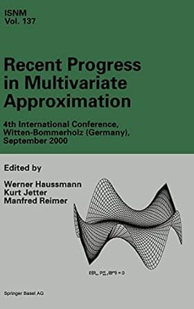 recent progress in multivariate approximation 4th international conference witten bommerholz september 2000