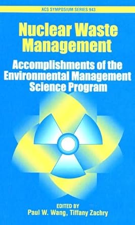 nuclear waste management accomplishments of the environmental management science program 1st edition paul w