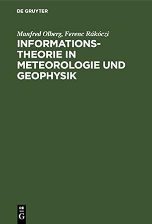informationstheorie in meteorologie und geophysik mit besonderer berucksichtigung der maximum entropie