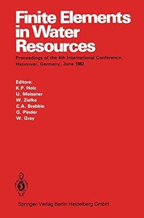 finite elements in water resources proceedings of the 4th international conference hannover germany june 1982