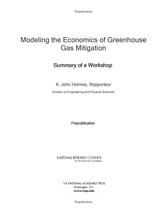 modeling the economics of greenhouse gas mitigation summary of a workshop 1st edition national research