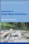 introduction to urban water distribution unesco ihe lecture note series 1st edition nemanja trifunovic