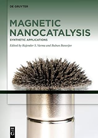 synthetic applications 1st edition rajender s varma ,bubun banerjee 3110735180, 978-3110735185