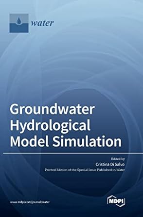 groundwater hydrological model simulation 1st edition cristina di salvo 3036571426, 978-3036571423