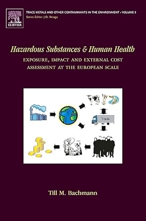 hazardous substances and human health exposure impact and external cost assessment at the european scale 1st