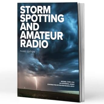 storm spotting and amateur radio 1st edition arrl inc ,michael corey ki1u ,victor morris ah6wx ,rob macedo