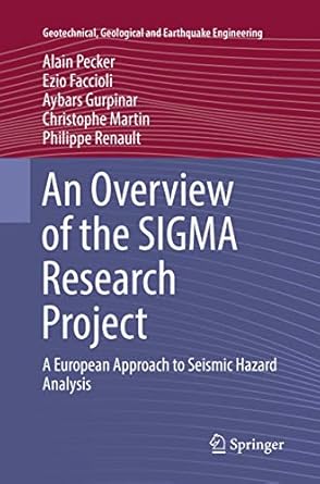 an overview of the sigma research project a european approach to seismic hazard analysis 1st edition alain