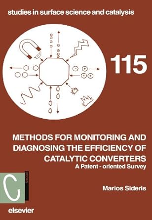 methods for monitoring and diagnosing the efficiency of catalytic converters a patent oriented survey 1st