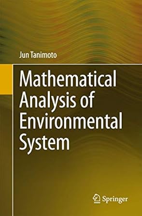 mathematical analysis of environmental system 1st edition jun tanimoto 4431546219, 978-4431546214