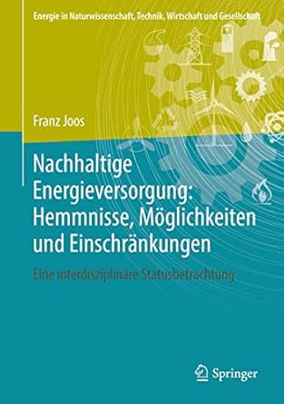 nachhaltige energieversorgung hemmnisse moglichkeiten und einschrankungen eine interdisziplinare