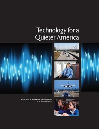 technology for a quieter america 1st edition national academy of engineering ,committee on technology for a