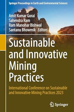 sustainable and innovative mining practices international conference on sustainable and innovative mining