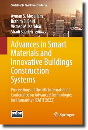 advances in smart materials and innovative buildings construction systems proceedings of the 4th