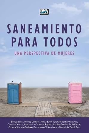 saneamiento para todos una perspectiva de mujeres 1st edition blanca elena jimnez cisneros ,akissa bahri