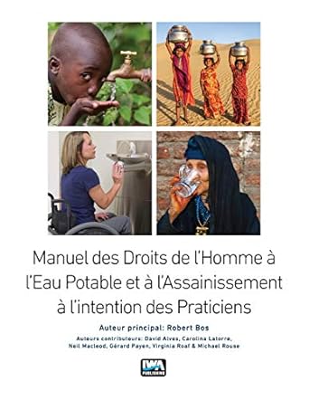 manuel des droits de lhomme a leau potable et a lassainissement a l intention des praticiens 1st edition