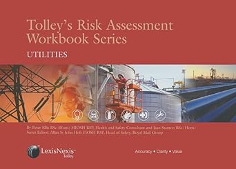 tolleys risk assessment workbook series utilities 1st edition peter ellis ,jaan stanton 0754525384,
