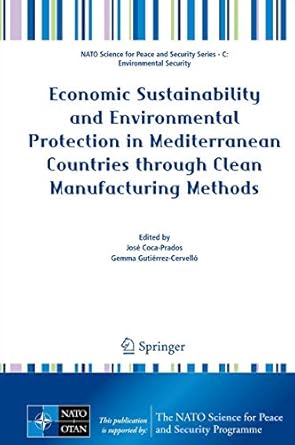 economic sustainability and environmental protection in mediterranean countries through clean manufacturing