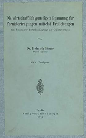 die wirtschaftlich gunstigste spannung fur fernubertragungen mittelst freileitungen mit besonderer