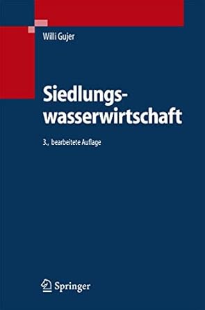 siedlungswasserwirtschaft 1st edition willi gujer 3540343296, 978-3540343295
