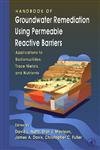 handbook of groundwater remediation using permeable reactive barriers applications to radionuclides trace