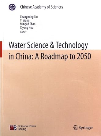 water science and technology in chinaa roadmap to 2050 1st edition zhong guo ke xue yuan shui zi yuan ling yu