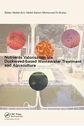 nutrients valorisation via duckweed base 1st edition saber abdel aziz abdel salam mohamed el shafai