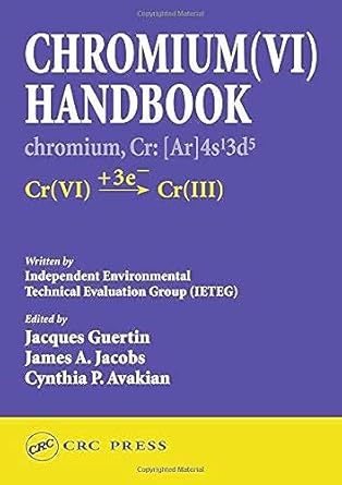 chromium handbook 1st edition jacques guertin ,james a jacobs ,cynthia p avakian 1566706084, 978-1566706087