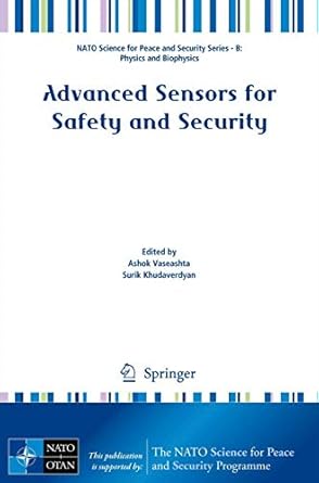 advanced sensors for safety and security 1st edition ashok vaseashta ,surik khudaverdyan 9400770170,
