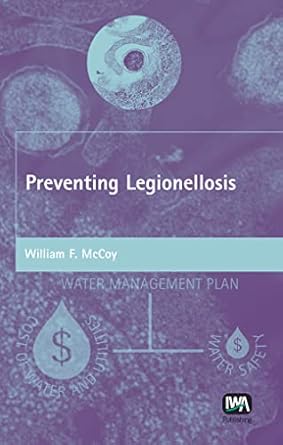 preventing legionellosis 1st edition william f mccoy 1843390949, 978-1843390947