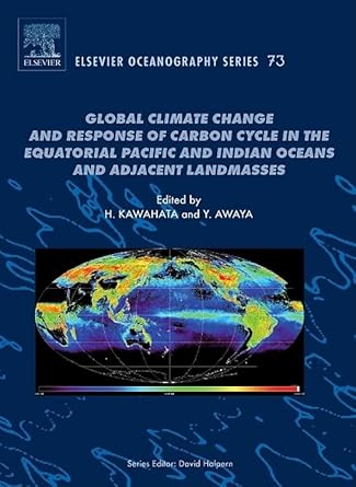 global climate change and response of carbon cycle in the equatorial pacific and indian oceans and adjacent