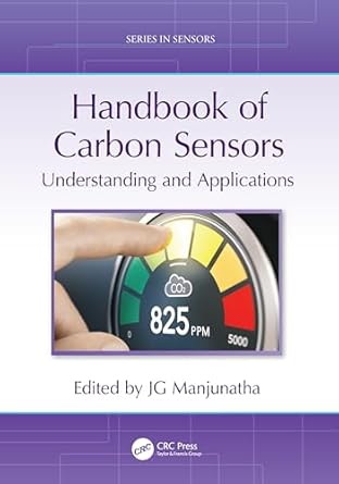 handbook of carbon sensors 1st edition jg manjunatha 1032812087, 978-1032812083