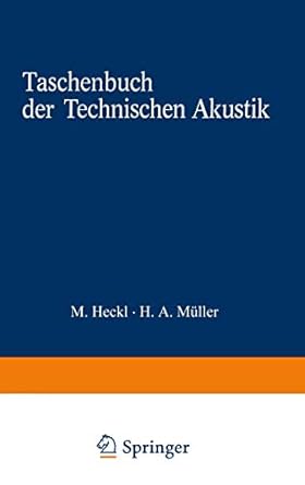 taschenbuch der technischen akustik 1st edition manfred heckl ,helmut a muller 3540067809, 978-3540067801