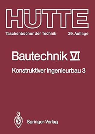 bautechnik konstruktiver ingenieurbau 3 massiv und stahlbau 1st edition erich cziesielski ,k w bieger ,j