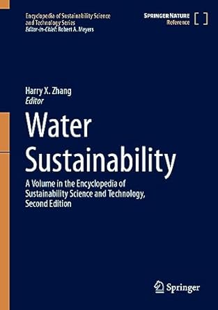 water sustainability 1st edition harry x zhang 1071624652, 978-1071624654