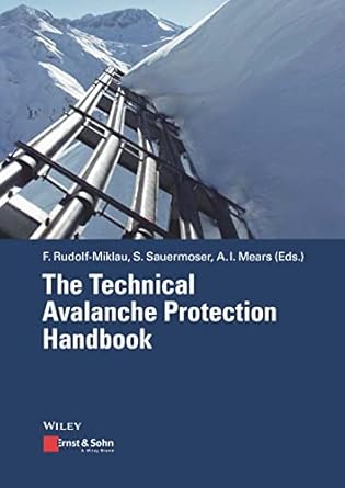 the technical avalanche protection handbook 1st edition florian rudolf miklau ,siegfried sauermoser ,arthur