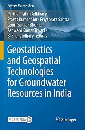 geostatistics and geospatial technologies for groundwater resources in india 1st edition partha pratim