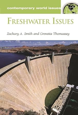 freshwater issues a reference handbook 1st edition zachary a smith ,grenetta thomassey ph d 1576076490,