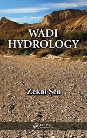 wadi hydrology 1st edition zekai sen 1420061542, 978-1420061543