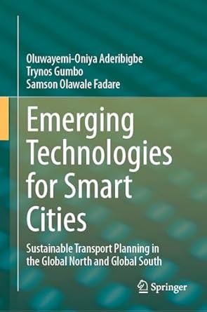 emerging technologies for smart cities sustainable transport planning in the global north and global south