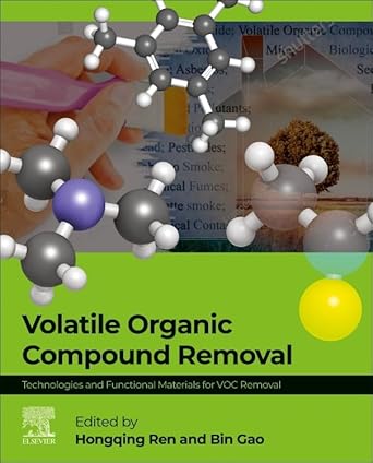 volatile organic compound removal technologies and functional materials for voc removal 1st edition hongqiang