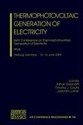 thermophotovoltaic generation of electricity sixth conference on thermophotovoltaic generation of electricity