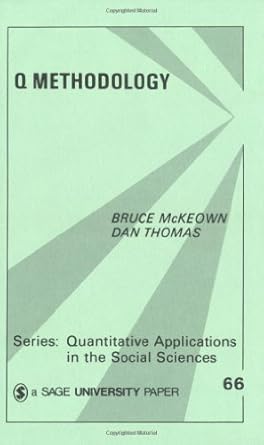 q methodology 1st edition bruce f mckeown ,dani b thomas 0803927533, 978-0803927537