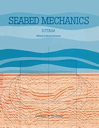 seabed mechanics edited proceedings of a symposium sponsored jointly by the international union of