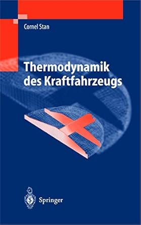 thermodynamik des kraftfahrzeugs 1st edition cornel stan 3540406115, 978-3540406112